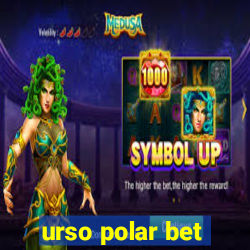 urso polar bet